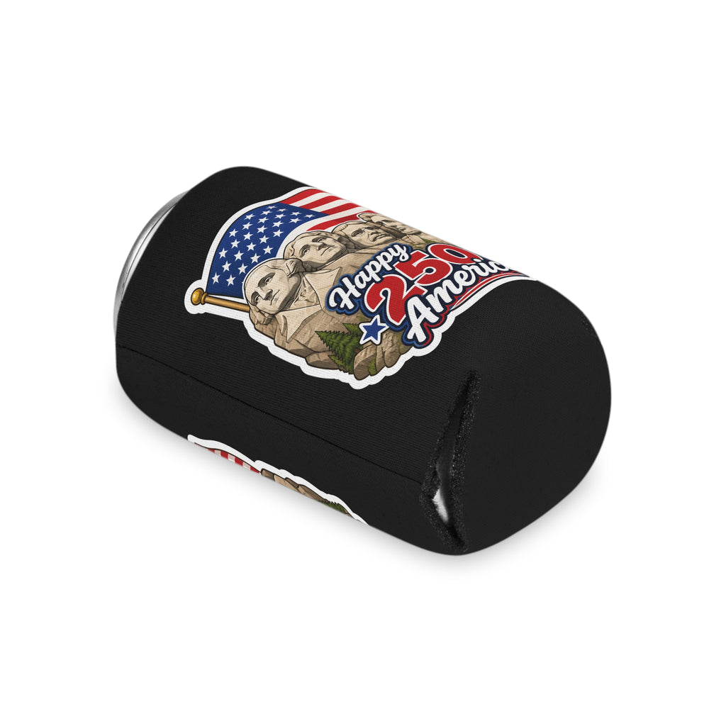 "Happy 250th America!" Trump on Mt. Rushmore Can Cooler Koozie (Fourth of July)