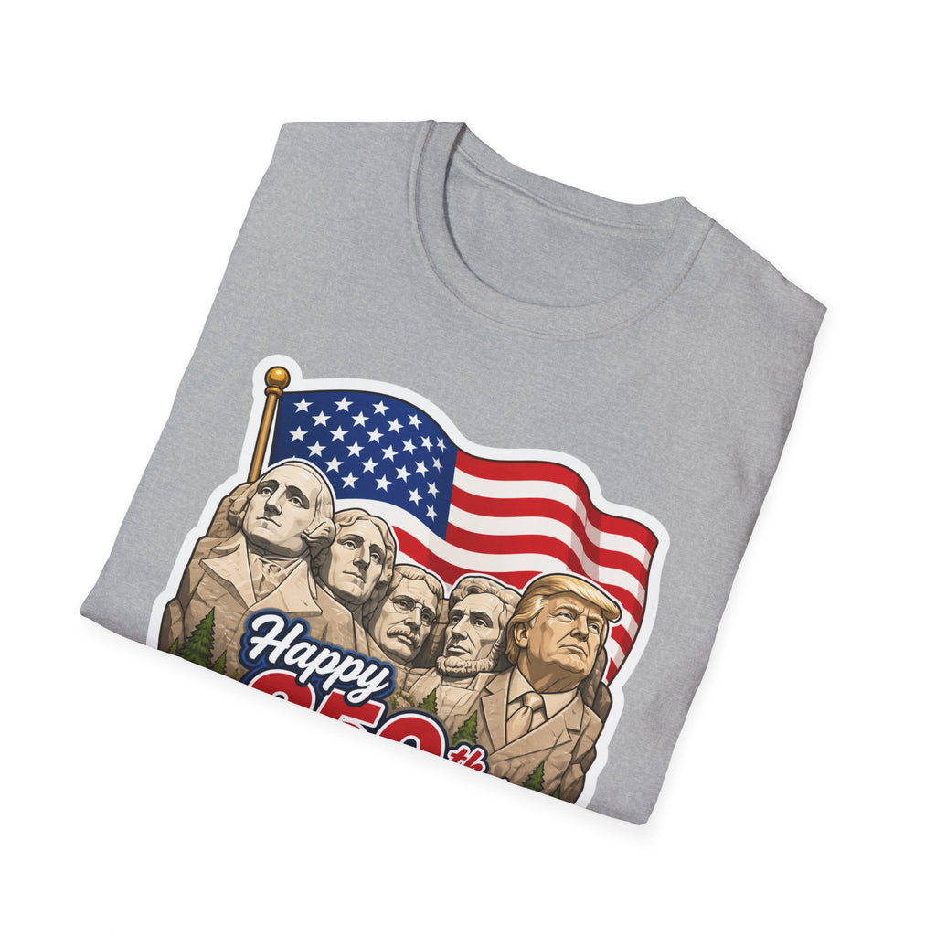 Trump on Mt. Rushmore "Happy 250th America" T-shirt