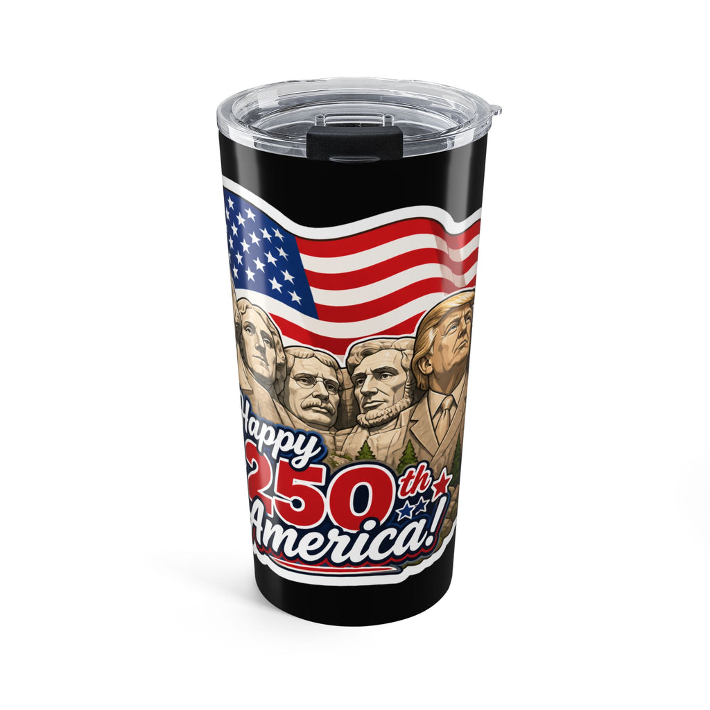 Happy 250th America Trump on Mount Rushmore Travel Cup 20oz