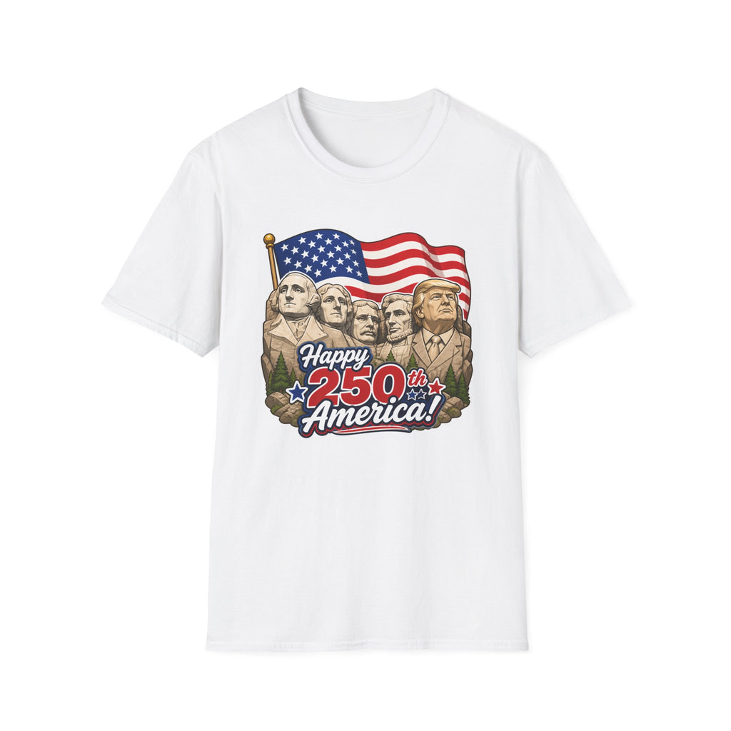 Trump on Mt. Rushmore "Happy 250th America" T-shirt