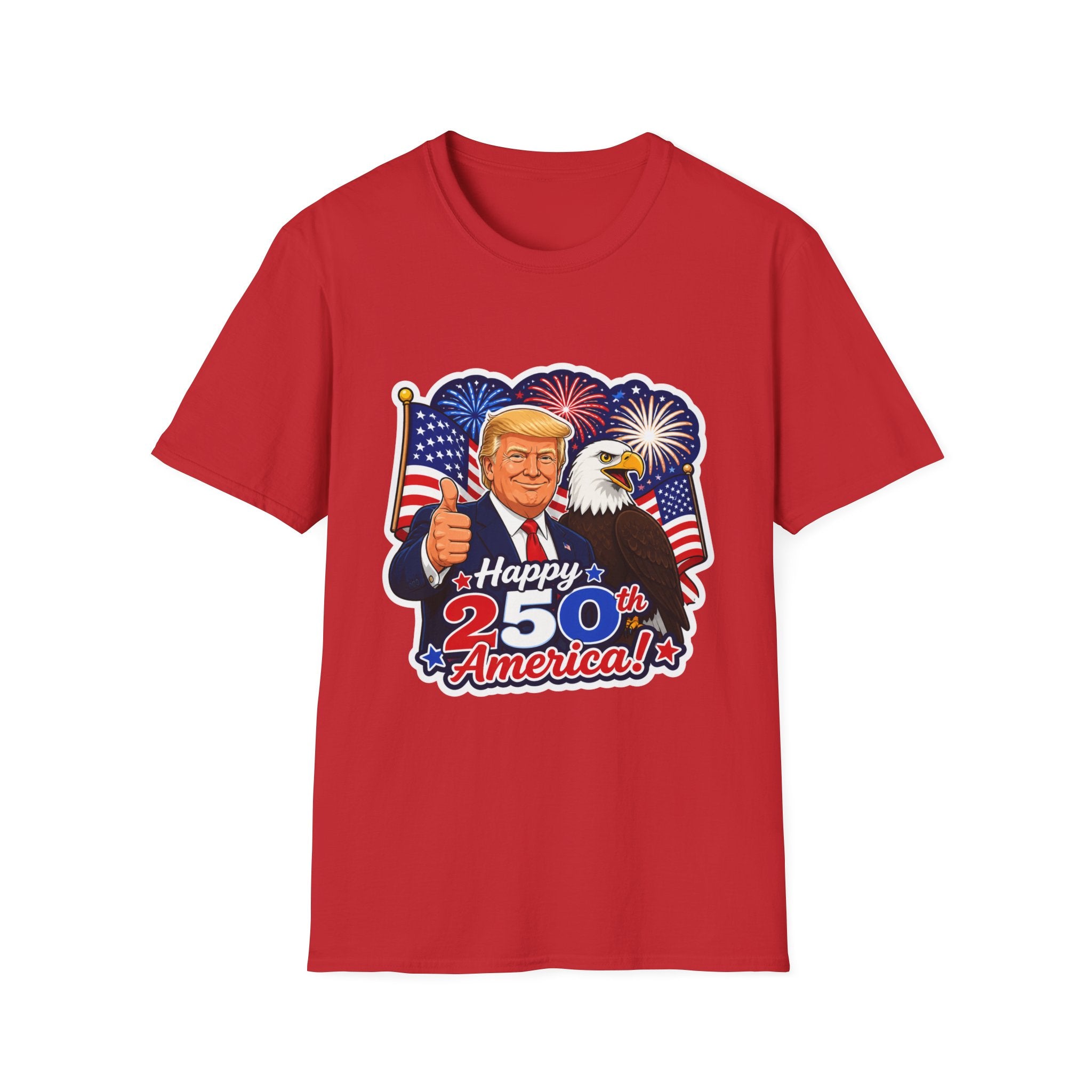 "Happy 250th America" with Trump, Eagle & Flag T-shirt