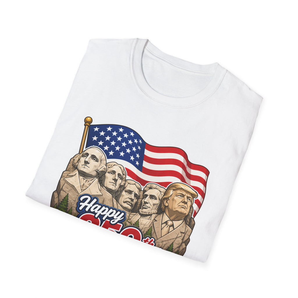 Trump on Mt. Rushmore "Happy 250th America" T-shirt